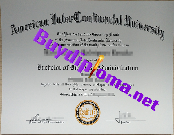 AIU diploma, Buy Fake AIU Degree American InterContinental University Diploma